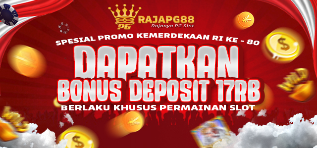 BONUS KEMERDEKAAN RAJAPG88