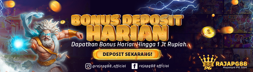 BONUS DEPOSIT HARIAN RAJAPG88